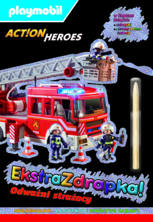 Playmobil Action Heroes. Ekstrazdrapka. Odważni strażacy