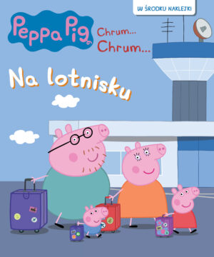 Peppa Pig. Chrum…Chrum… 92. Na lotnisku